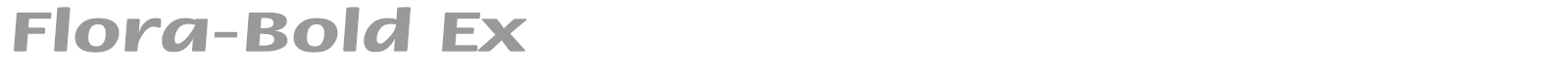 Flora-Bold Ex font preview